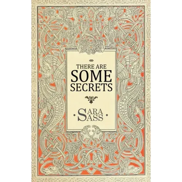 There Are Some Secrets
