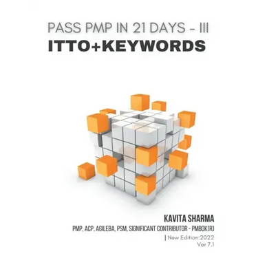 Pass Pmp in 21 Days III - Itto + Keywords