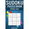 Sudoku Puzzle Book Pocket Size: 250 Easy to Medium Sudokus with Solutions - 5" x 8" Small & Compact Edition