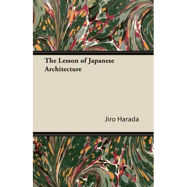 The Lesson of Japanese Architecture