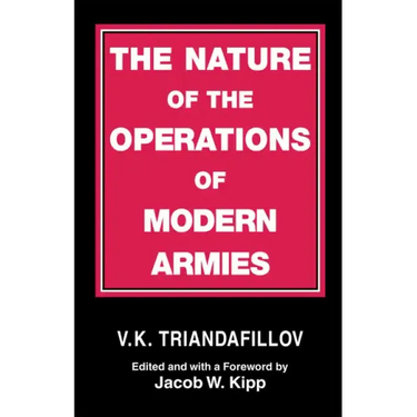The Nature of the Operations of Modern Armies