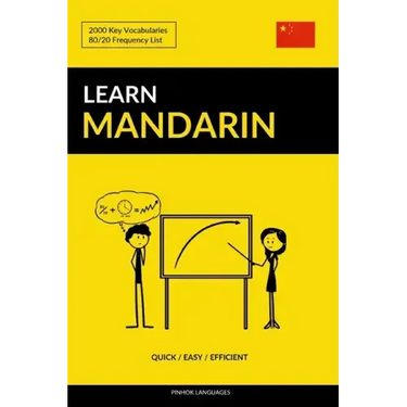 Learn Mandarin - Quick / Easy / Efficient: 2000 Key Vocabularies