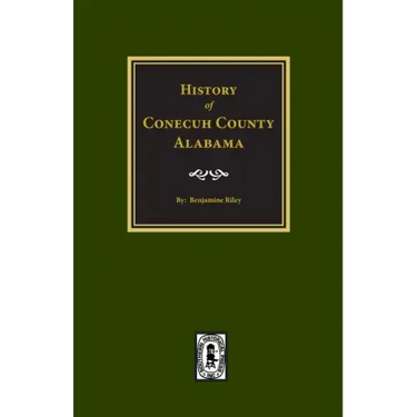 Conecuh County, Alabama, History Of.