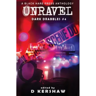 Unravel: A Crime Microfiction Anthology