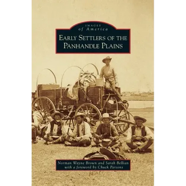 Early Settlers of the Panhandle Plains