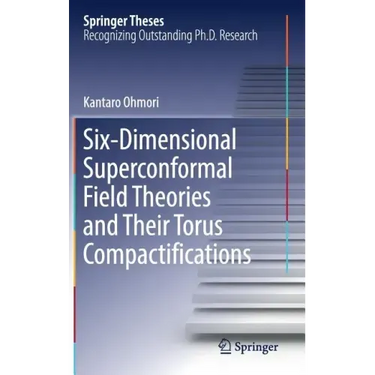 Six-Dimensional Superconformal Field Theories and Their Torus Compactifications