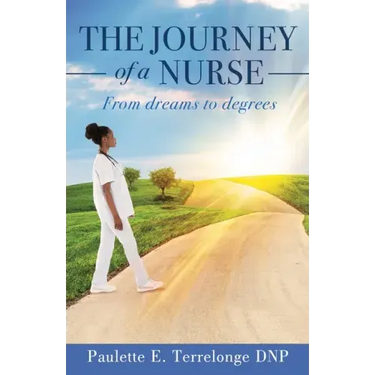The Journey of a Nurse: From dreams to degrees