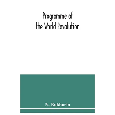 Programme of the world revolution