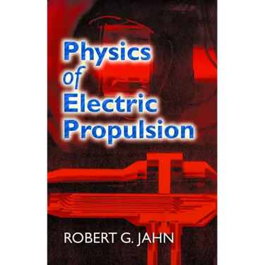 Physics of Electric Propulsion