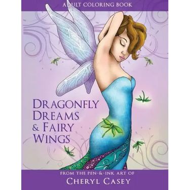 Adult Coloring Book: Dragonfly Dreams and Fairy Wings: Coloring Books for Grown-Ups