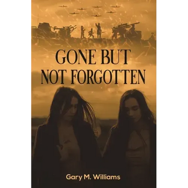 Gone but Not Forgotten