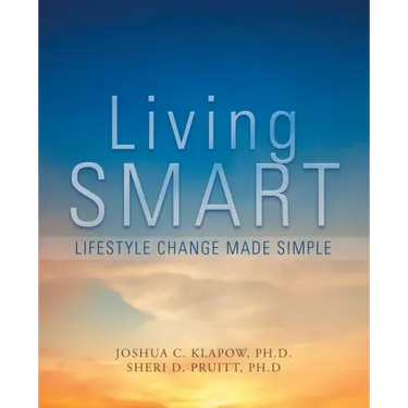 Living Smart: Lifestyle Change Made Simple