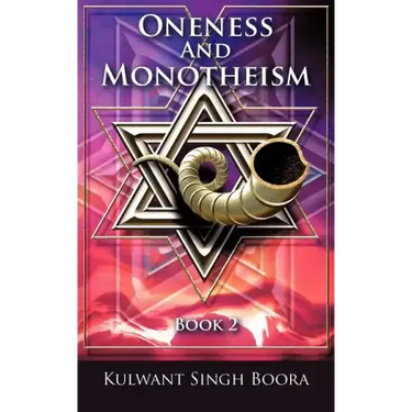 Oneness And Monotheism: Book 2