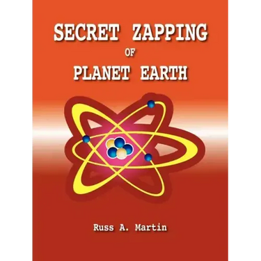Secret Zapping of Planet Earth