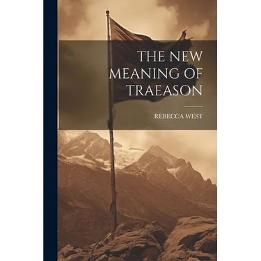 The New Meaning of Traeason