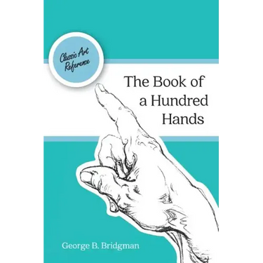 The Book of a Hundred Hands (Dover Anatomy for Artists)