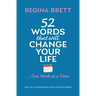 52 Words That Will Change Your Life ... One Week at a Time