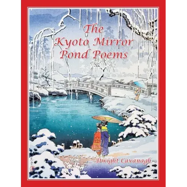 The Kyoto Mirror Pond Poems