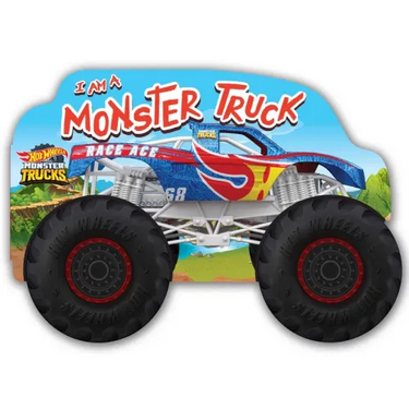 Hot Wheels: I Am a Monster Truck: A Board Book with Wheels