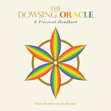 The Dowsing Oracle: A Practical Handbook
