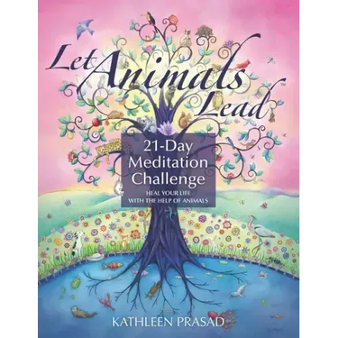 Let Animals Lead 21-Day Meditation Challenge