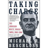 Taking Charge: The Johnson White House Tapes 1963 1964