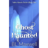 Ghost Haunted