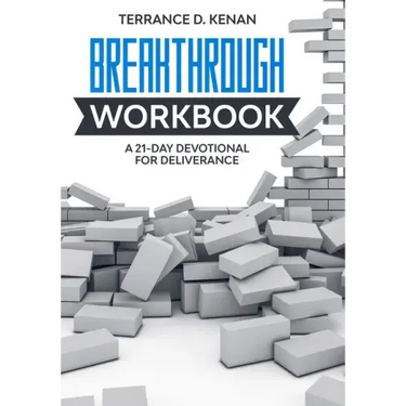 The Breakthrough Workbook: 21-day deliverance breakthrough