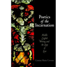 Poetics of the Incarnation: Middle English Writing and the Leap of Love