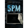 5pm: a psychological domestic thriller