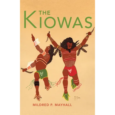 The Kiowas: Volume 63