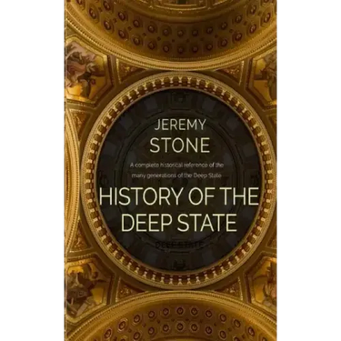 History of the Deep State