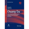 Chuang-Tzu: A New Selected Translation with an Exposition of the Philosophy of Kuo Hsiang