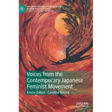 Voices from the Contemporary Japanese Feminist Movement
