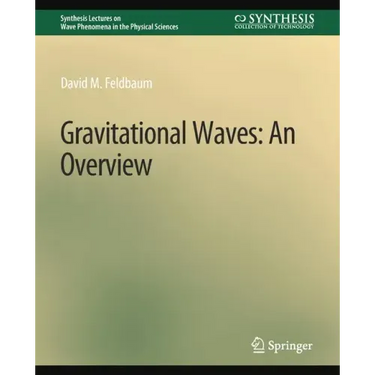 Gravitational Waves: An Overview