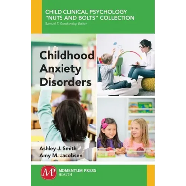 Childhood Anxiety Disorders