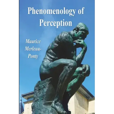 Phenomenology of Perception