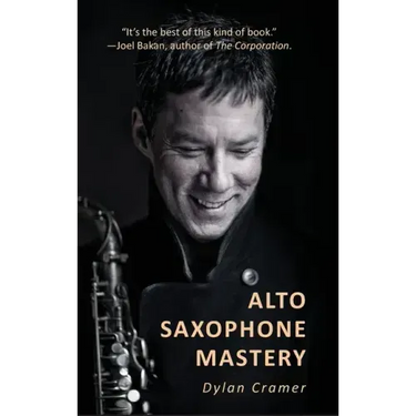Alto Saxophone Mastery