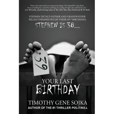 39: Your Last Birthday