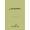 Divine Impartiality: Paul and a Theological Axiom
