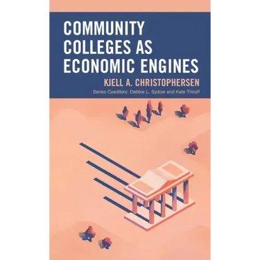 Community Colleges as Economic Engines