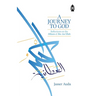 A Journey to God: Reflections on the Hikam of Ibn Ata'illah