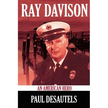 Ray Davison: An American Hero