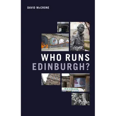Who Runs Edinburgh?