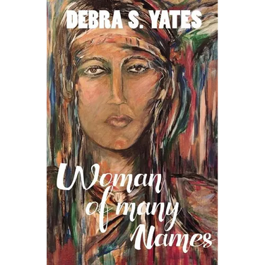 Woman Of Many Names