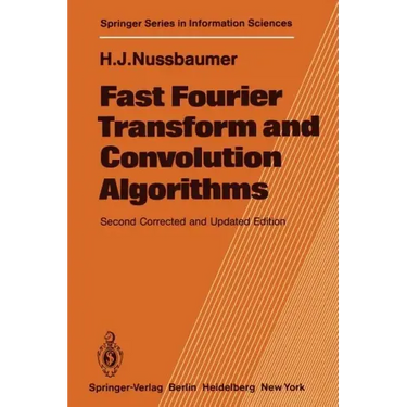 Fast Fourier Transform and Convolution Algorithms