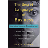 The Secret Language of Business