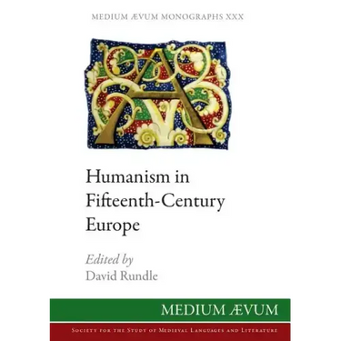 Humanism in Fifteenth-Century Europe