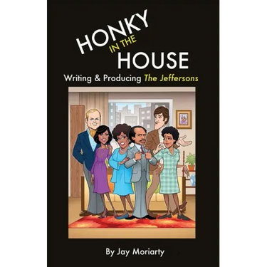 Honky in the House: Writing & Producing The Jeffersons