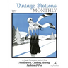 Vintage Notions Monthly - Issue 1: A Guide Devoted to the Love of Needlework, Cooking, Sewing, Fashion & Fun